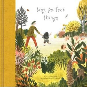 Tiny, Perfect Things -- M. H. Clark